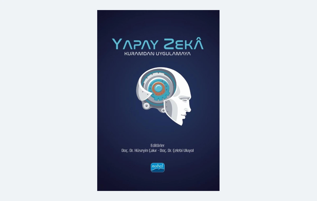 Cover of the 2022 book Yapay Zeka Kuramdan Uygulamaya